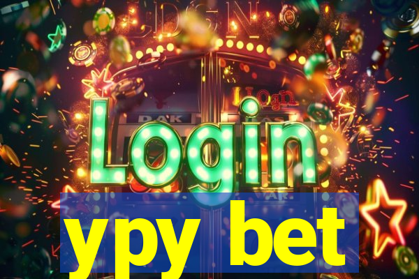 ypy bet